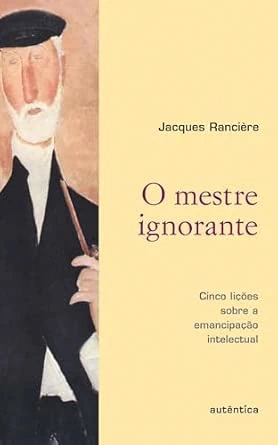 Capa do livro "O mestre ignorante", com tons em amarelo, com o desenho de um homem branco, de barba, com quepe, segurando um cachimbo.